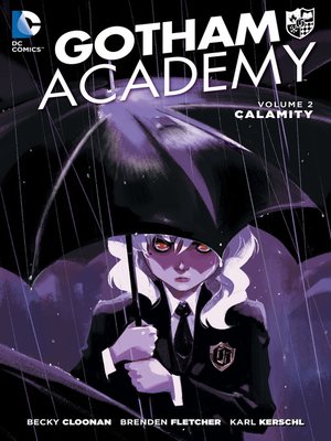 cover image of Gotham Academy (2014), Volume 2